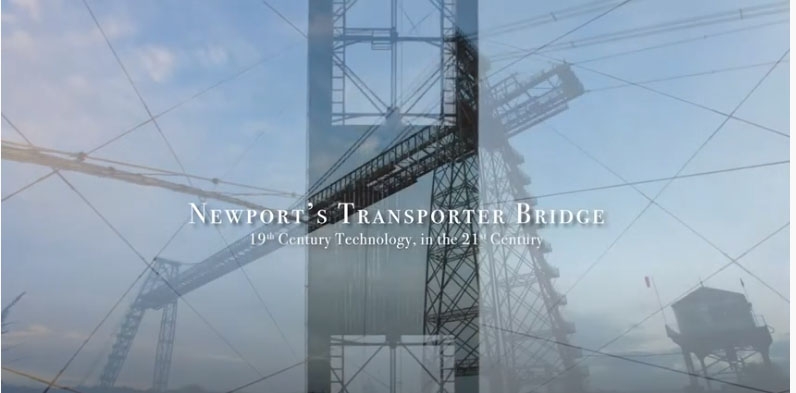 Newport’s Transporter Bridge – Documentary